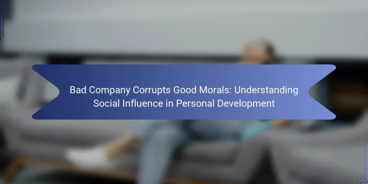 Bad Company Corrupts Good Morals: Understanding Social Influence in Personal Development