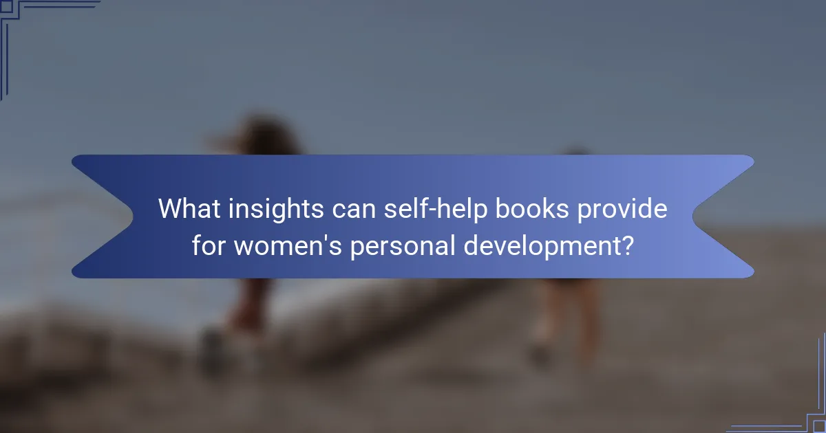 What insights can self-help books provide for women's personal development?